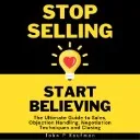 Logo Stop Selling Start Believing