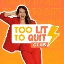 Logo Too Lit To Quit Club